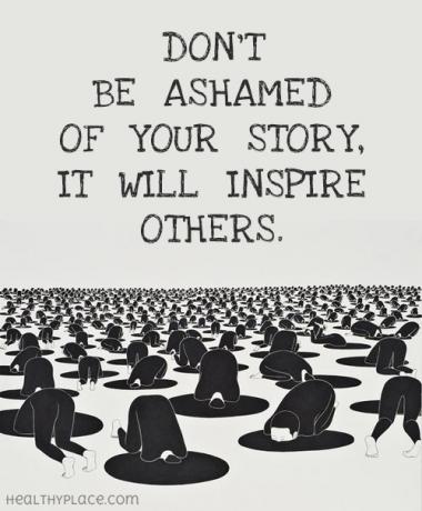 Sitat på stigma for mental helse - Ikke skam deg over historien din, den vil inspirere andre.