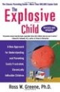 Det eksplosive barnet: En ny tilnærming for å forstå og foreldre lett frustrerte, kronisk ufleksible barn