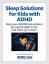 Sound Sleep Solutions for barn med ADHD