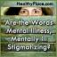 Er ordene mental sykdom, mentalt syke, stigmatiserende?