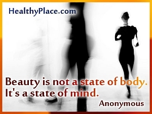 Spiseforstyrrelse sitat: "Skjønnhet er ikke en kroppstilstand. Det er en sinnstilstand. "