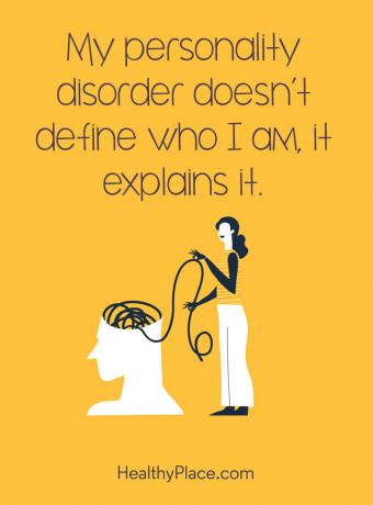 Sitat om mental helse - Min personlighetsforstyrrelse definerer ikke hvem jeg er, den forklarer den.