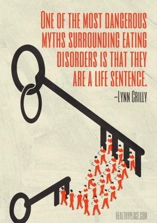 Sitat på spiseforstyrrelser - En av de farligste mytene rundt spiseforstyrrelser er at de er en livstid.