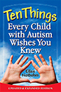 Ti ting hvert barn med autisme ønsker deg at du visste: Oppdatert og utvidet utgave
