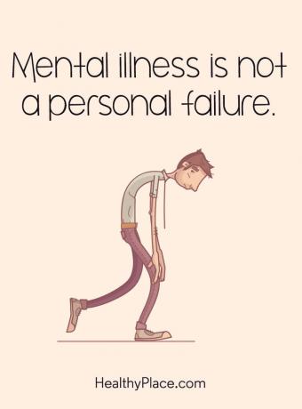 Sitat på mental helse - Psykisk sykdom er ikke en personlig fiasko.
